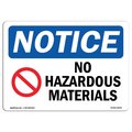 Signmission Safety Sign, OSHA Notice, 10" Height, 14" Width, No Hazardous Materials Sign With Symbol, Landscape OS-NS-D-1014-L-14649